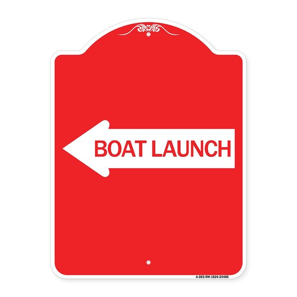 Designer Series Boat Launch W/ Left Arrow, Red & White Aluminum Sign, 18" x 24", RW-1824-24406